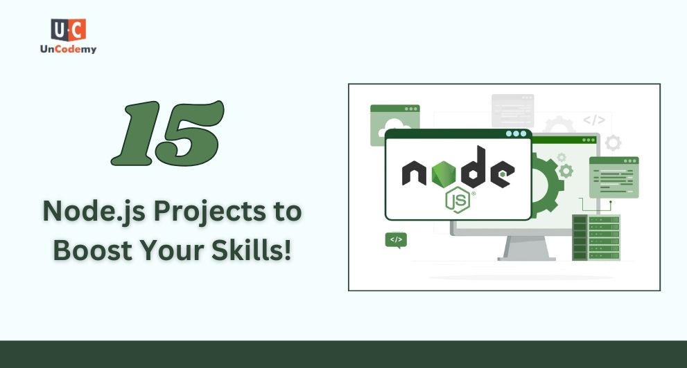 Top-15-Node.js-Project-Ideas-to-Skyrocket-Your-Skills-1-1