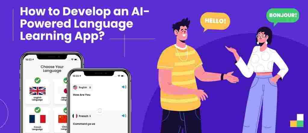 Build an AI-Powered Language Learning Mobile App