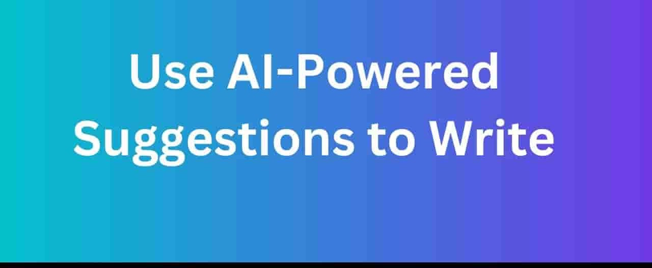 Write Effective Titles Using AI-Powered Suggestions