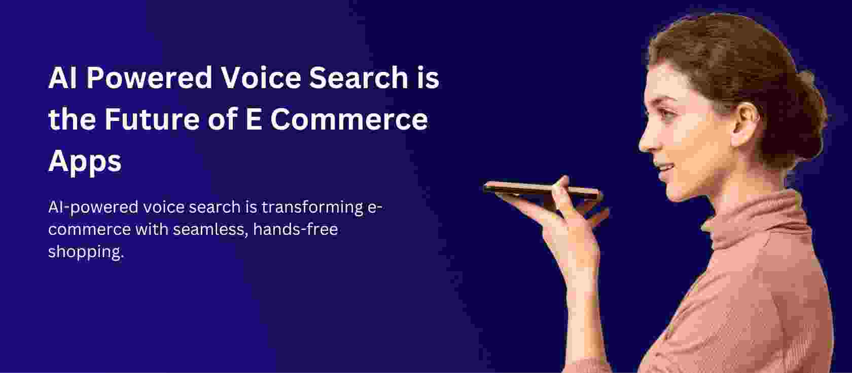 Use AI to Add Voice-Based Search in eCommerce Apps