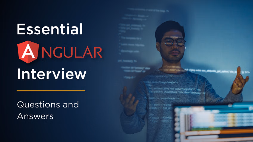 Angular Interview Questions for five Years Experience Key Topics to Know