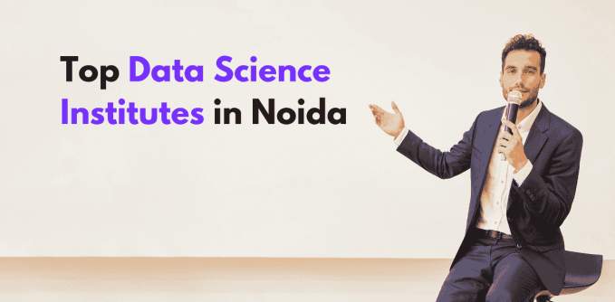 Best Data Science Courses in Noida with Placement Support