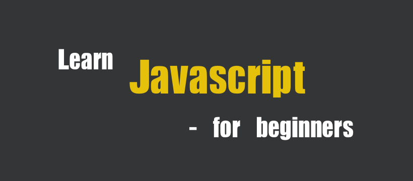 Best way to learn JavaScript as a beginner
