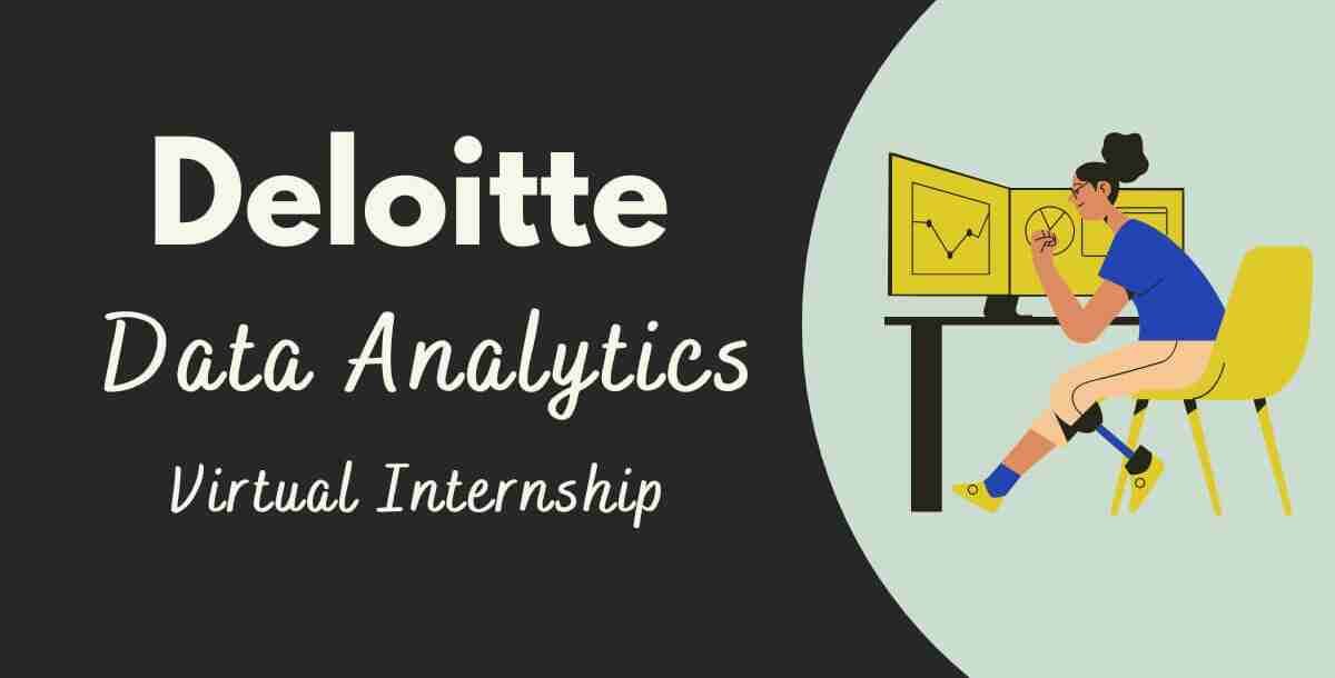 What is the Deloitte Data Analyst Virtual Internship?