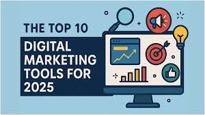 Top Digital Marketing Tools to Learn in