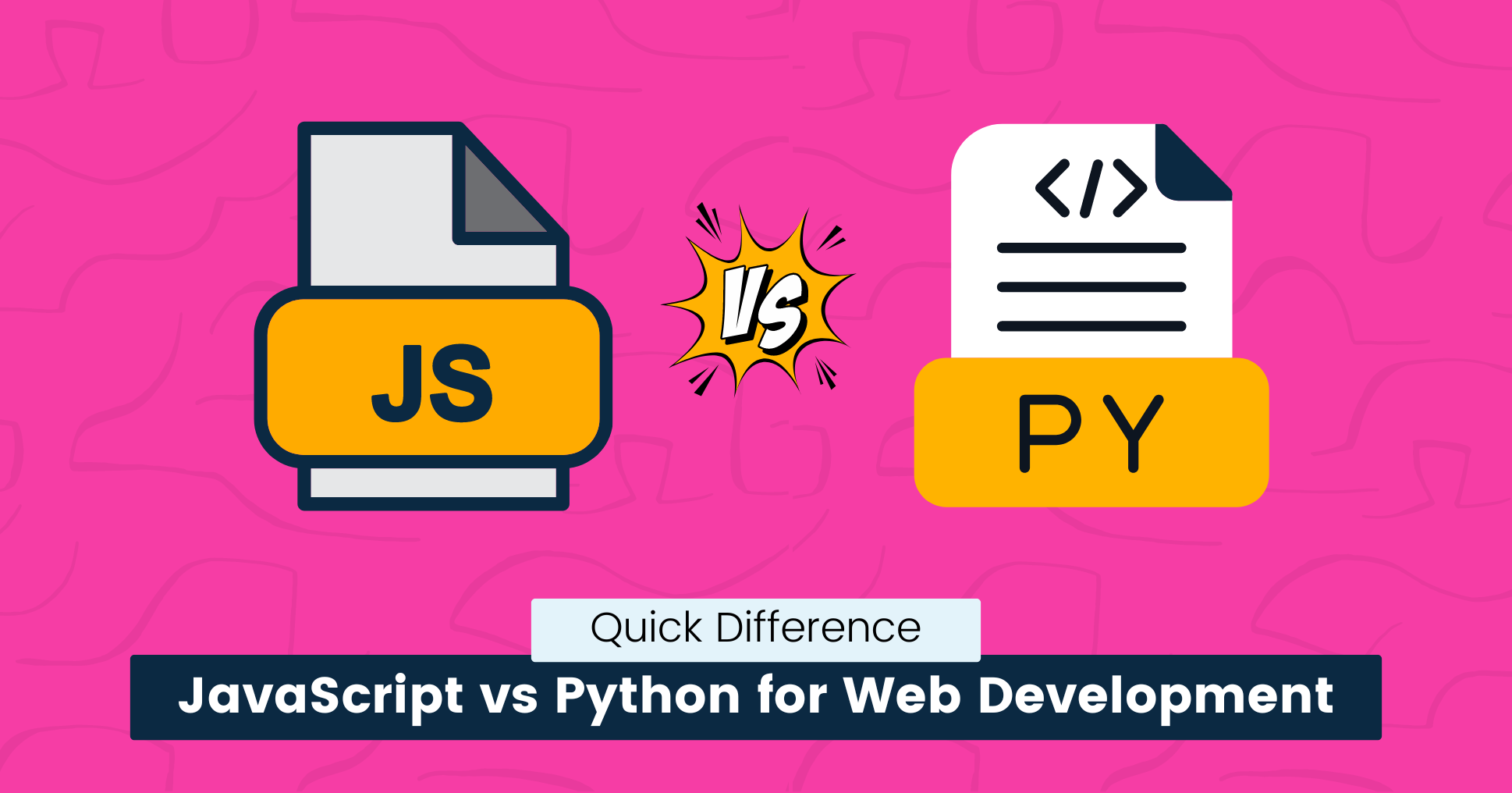 Python vs JavaScript Which One for Web Dev
