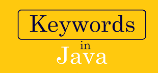 How Many Keywords in Java List and Explanation