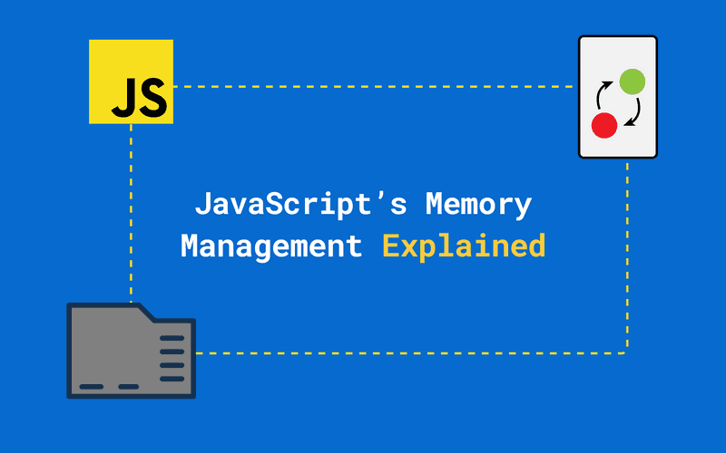 Memory Management in JavaScript