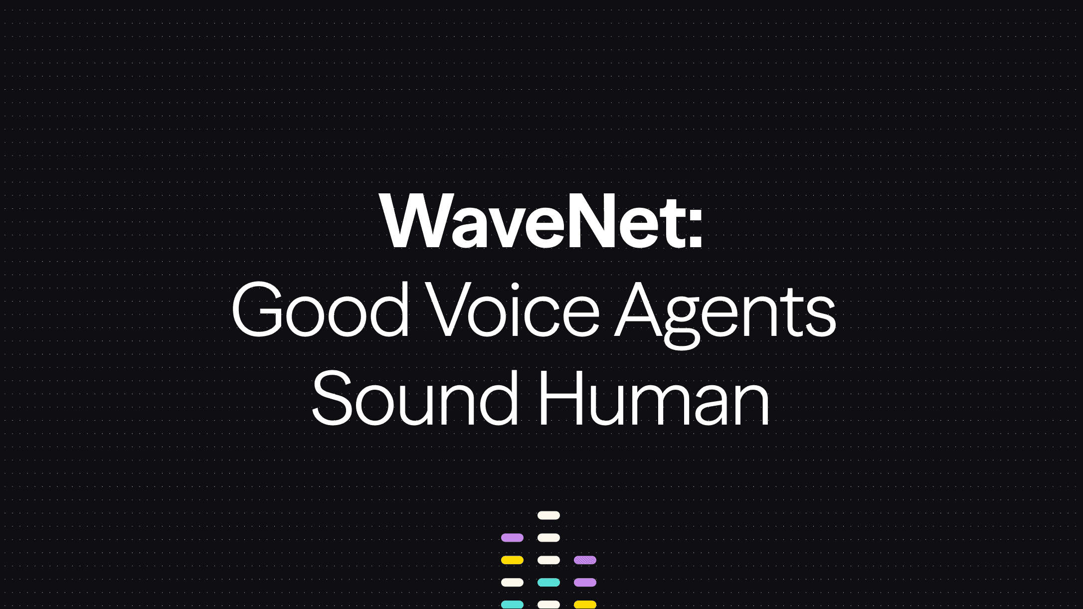 WaveNet Explained: How Google Transformed Speech AI