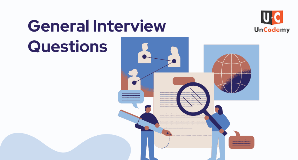  General Interview Questions