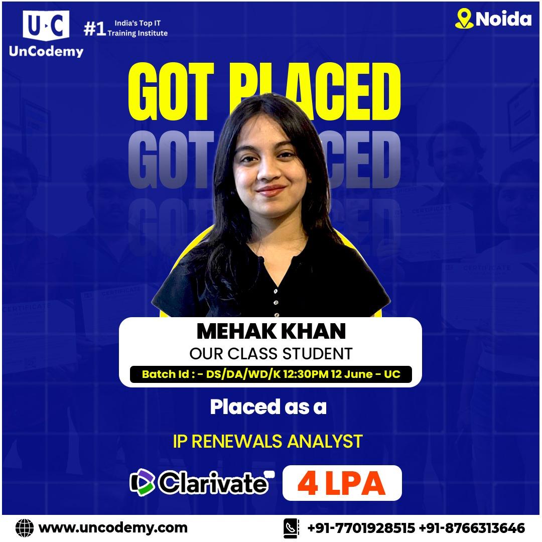 Mehak Khan-Placed at Clarivate as IP Renewals Analyst-4 LPA 